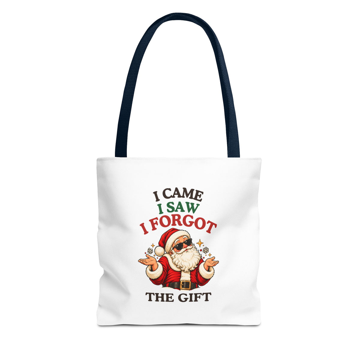 A white tote with navy handles and “I Came. I Saw. I Forgot the Gift” Santa design against on a white background