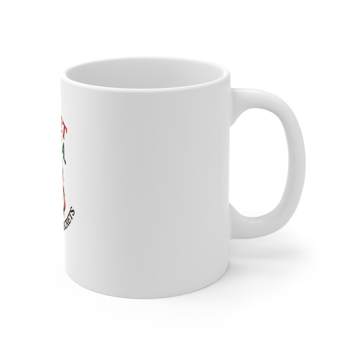 Right side of a white mug featuring a Secret Santa Terrible at Secrets design on a white background