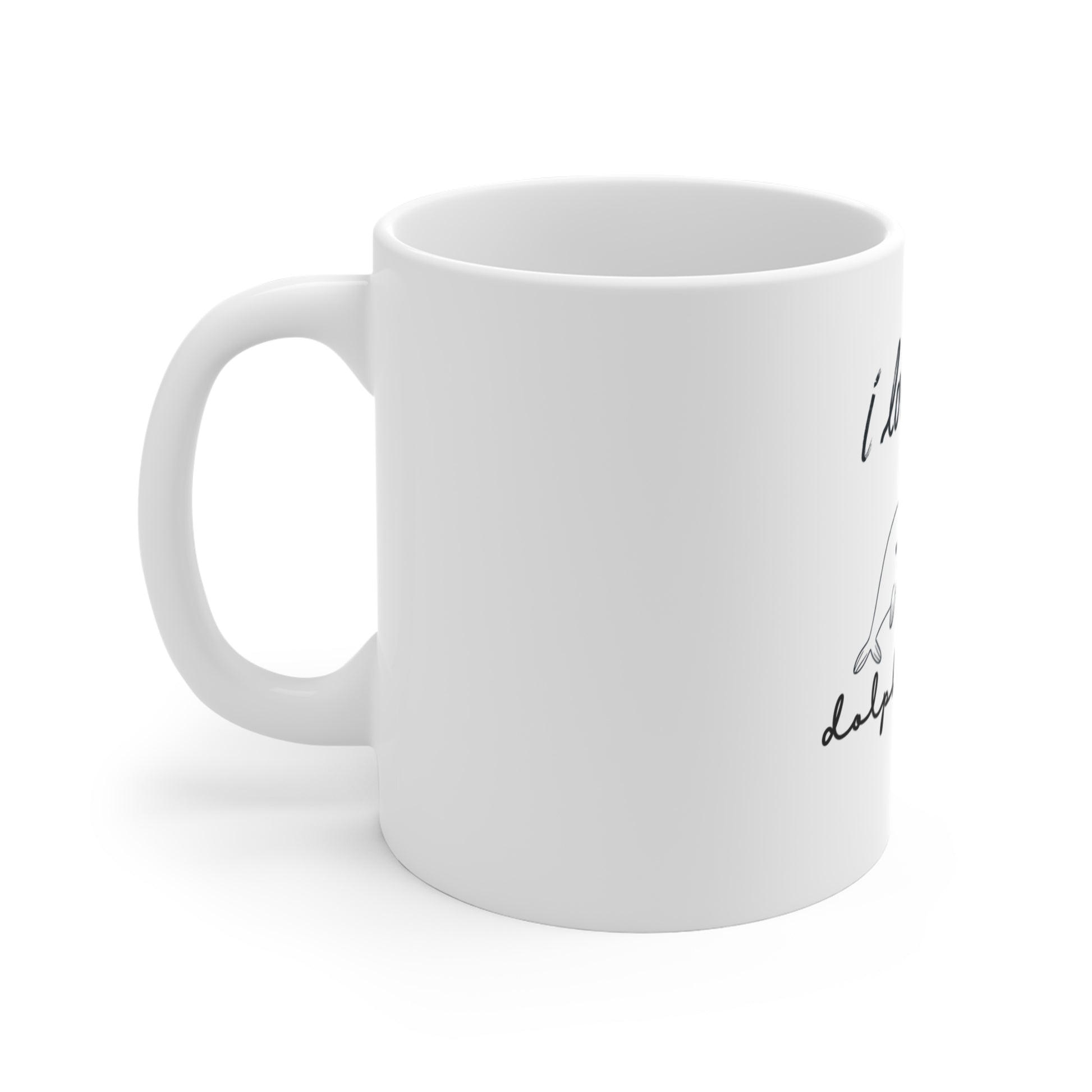 Left side of a white mug with 'I love you dolphinately' text and dolphin illustrations on a white background