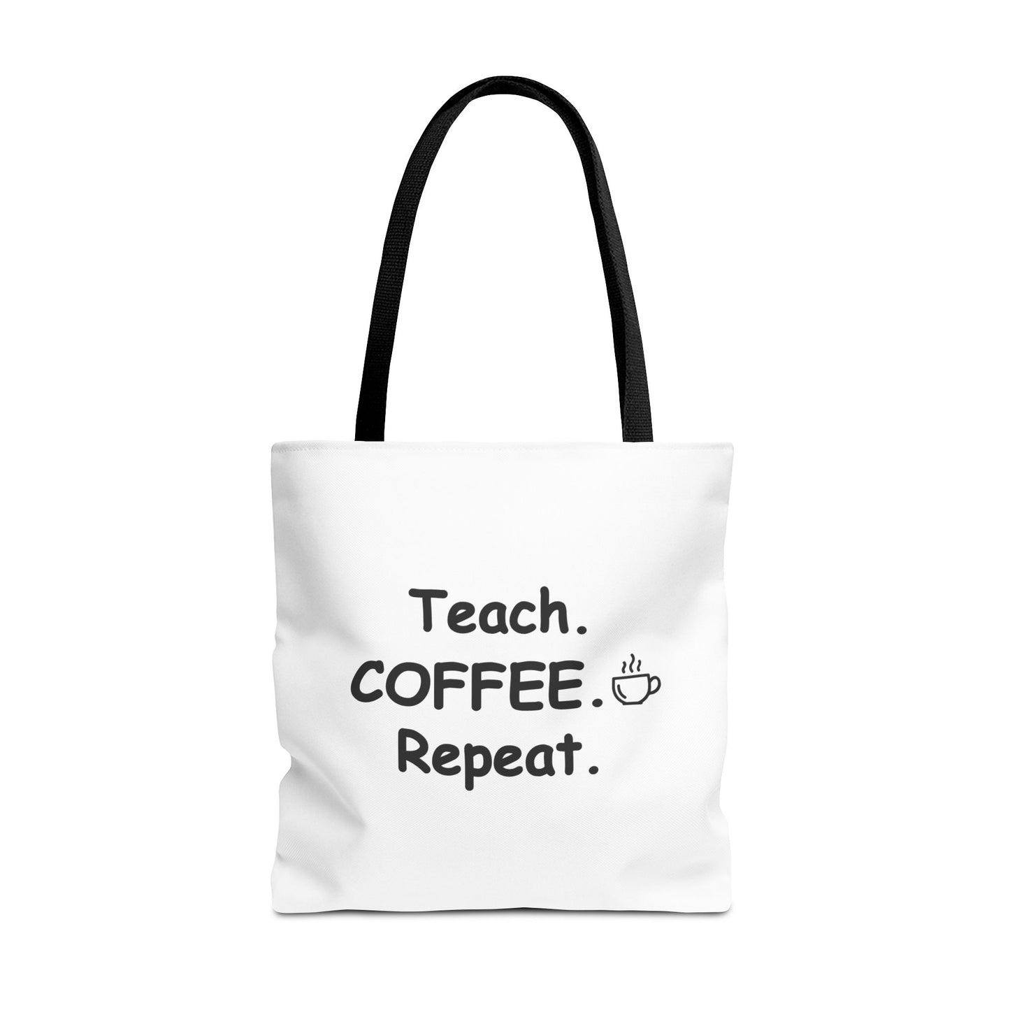 Teacher Tote Bags – Teach Coffee Repeat Canvas Tote
