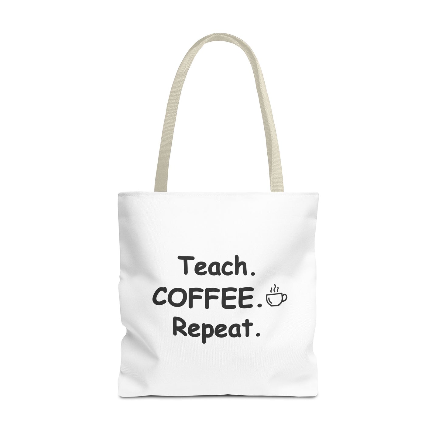 Teacher Tote Bags – Teach Coffee Repeat Canvas Tote