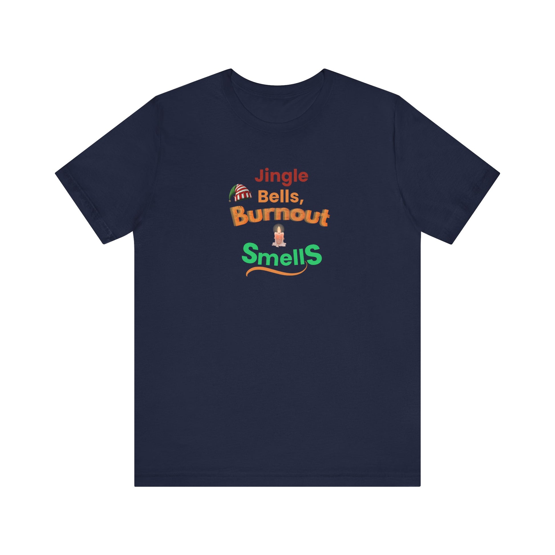 Navy blue t-shirt with colorful text 'Jingle Bells, Burnout Smells' and graphics on a white background