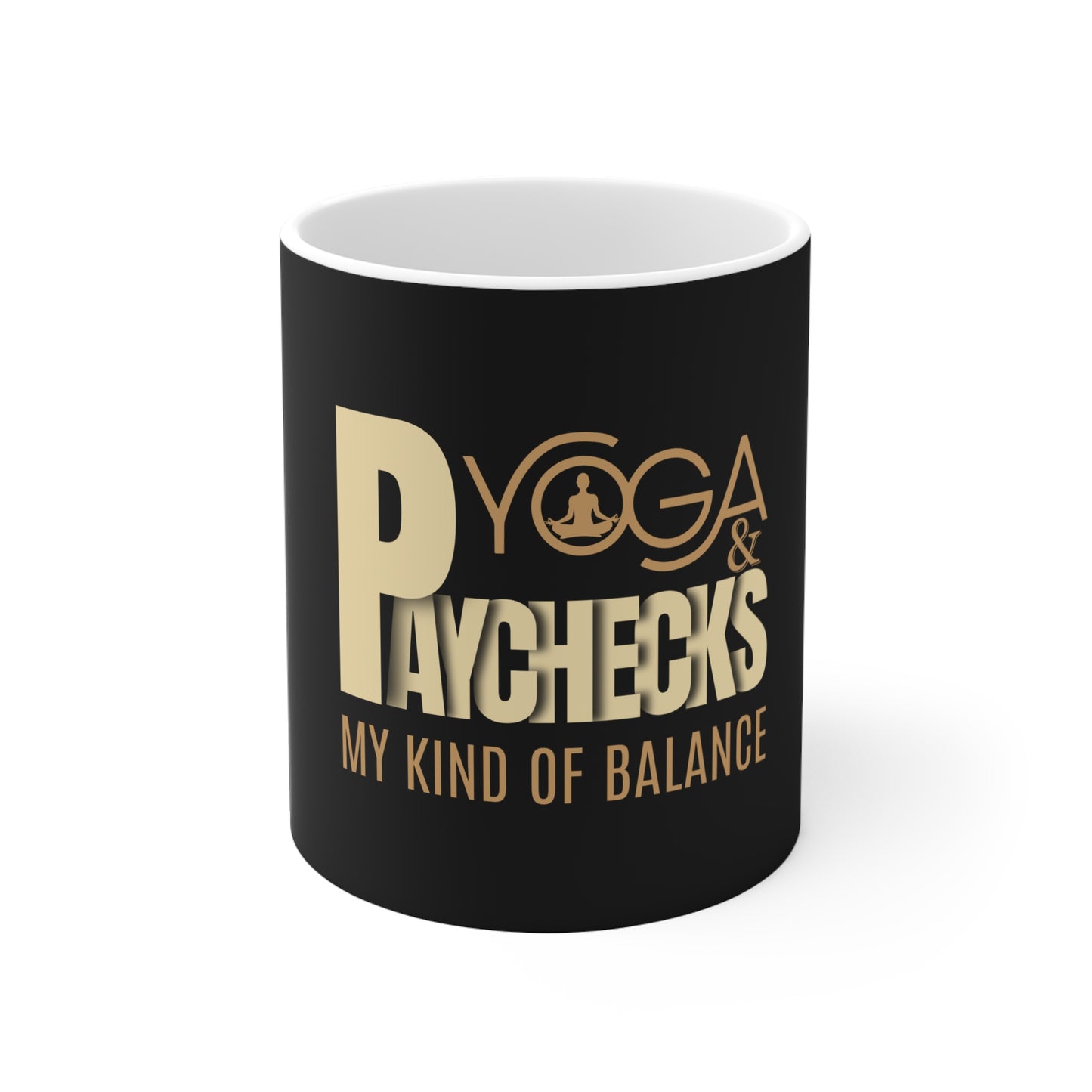 Yoga and paychecks mug - black