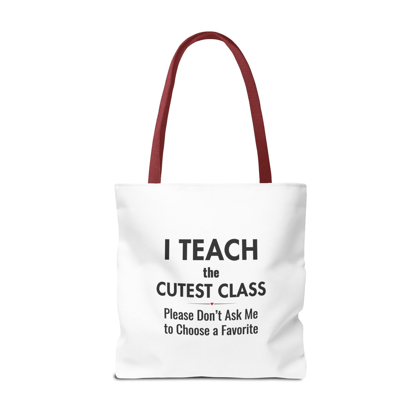 Teacher Canvas Bag – I Teach the Cutest Class Tote