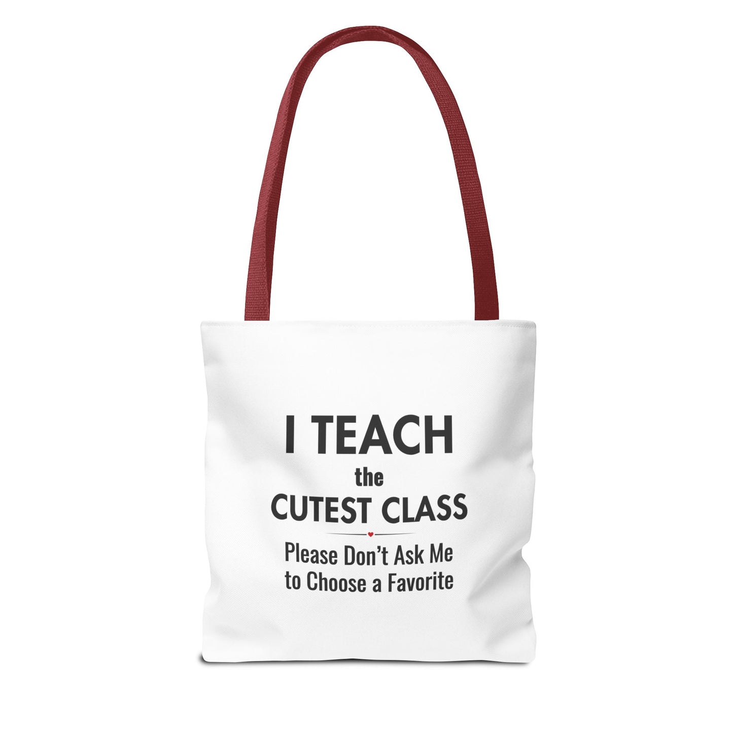 Teacher Canvas Bag – I Teach the Cutest Class Tote