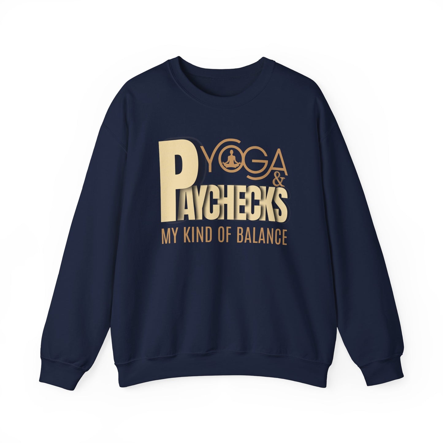 Yoga and paychecks sweatshirt - Navy