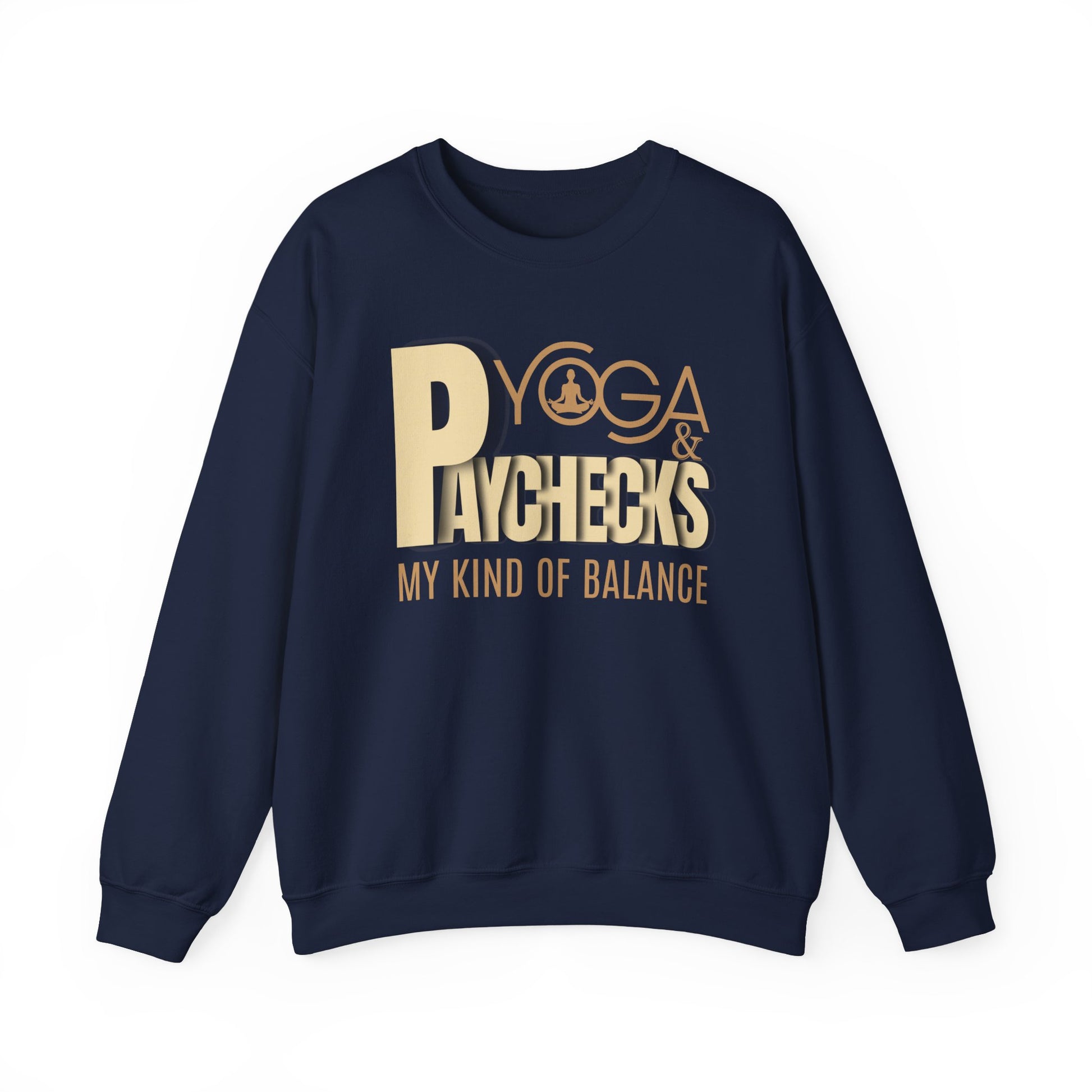 Yoga and paychecks sweatshirt - Navy