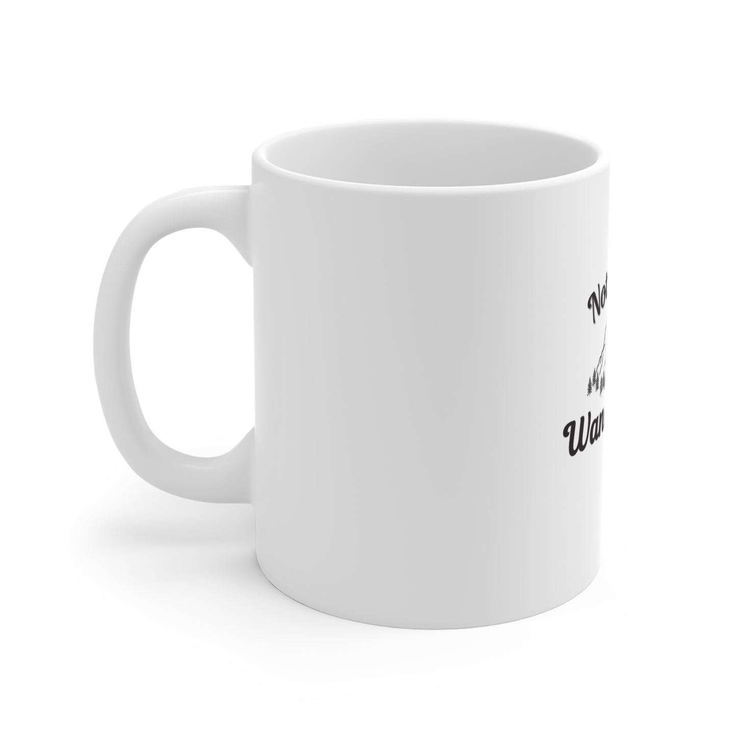 Left side of a white mug with text 'Not all who wander are lost' and graphics on a white background