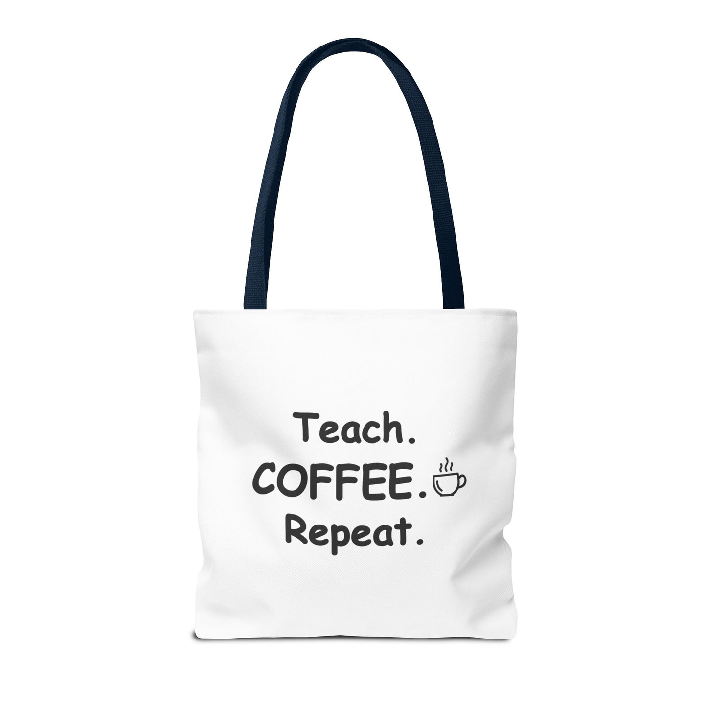 Teacher Tote Bags – Teach Coffee Repeat Canvas Tote
