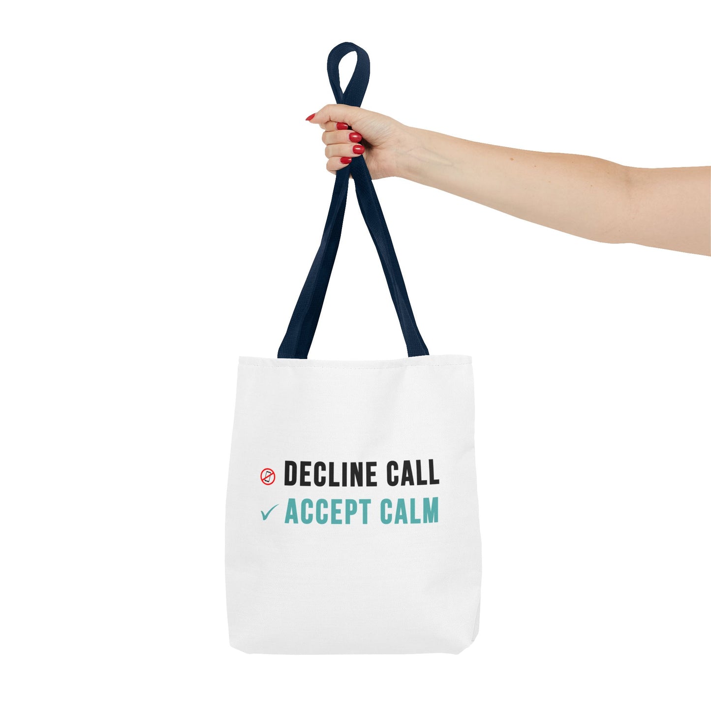 Wellness Tote Bag – Decline the Noise, Carry the Calm
