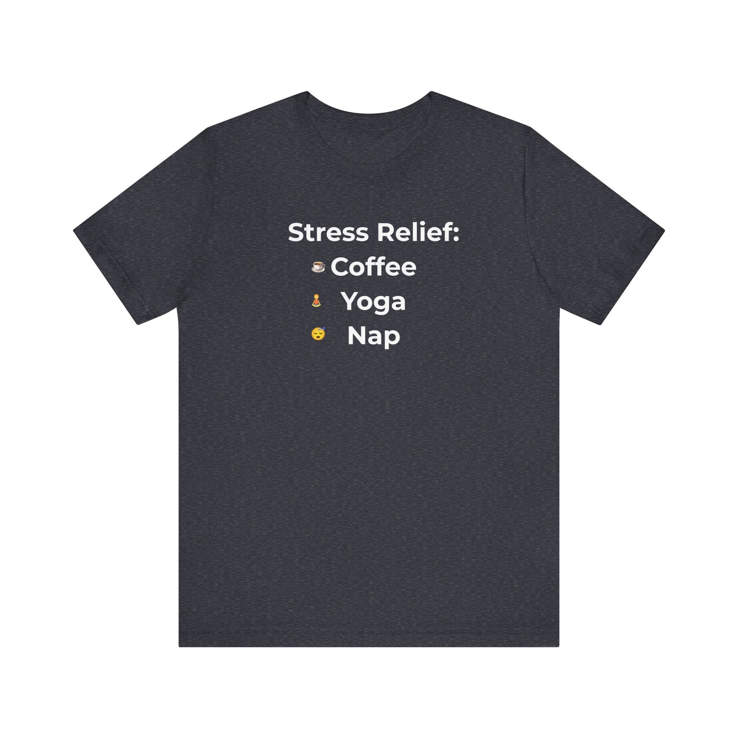 Black t-shirt with 'Stress Relief: Coffee Yoga Nap' text on a white background