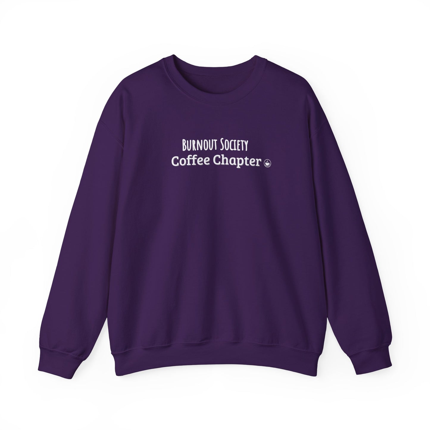 Purple sweatshirt with 'Burnout Society Coffee Chapter' text on a white background