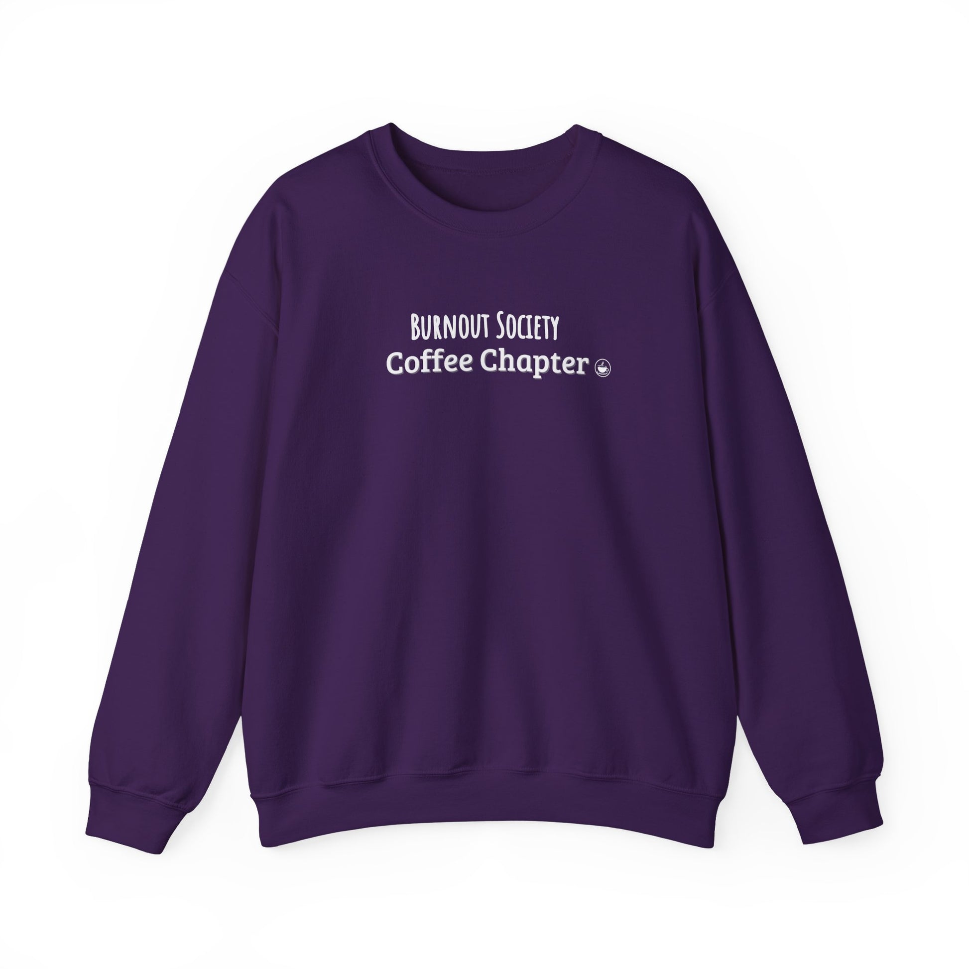 Purple sweatshirt with 'Burnout Society Coffee Chapter' text on a white background
