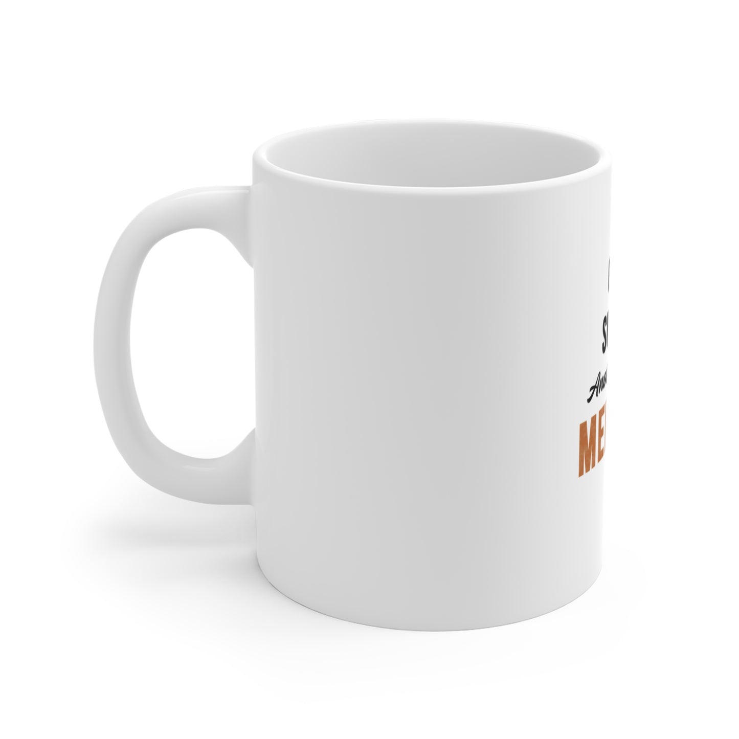 Left side view of a white mug with text 'Goal: Survive Another Year of Meetings' on a white background