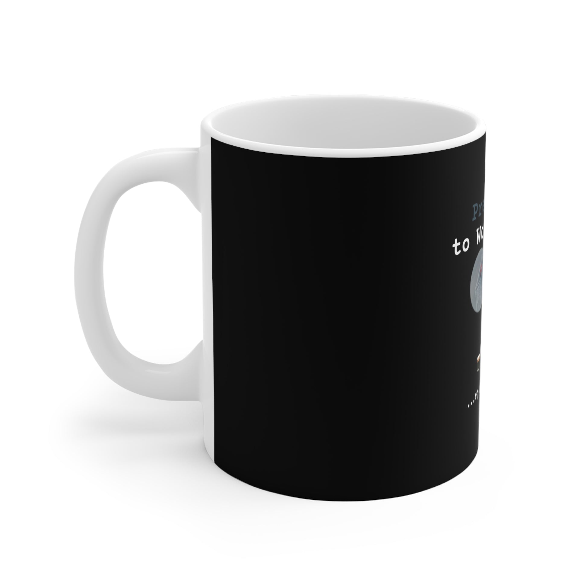 Work from home coffee cup - Left view