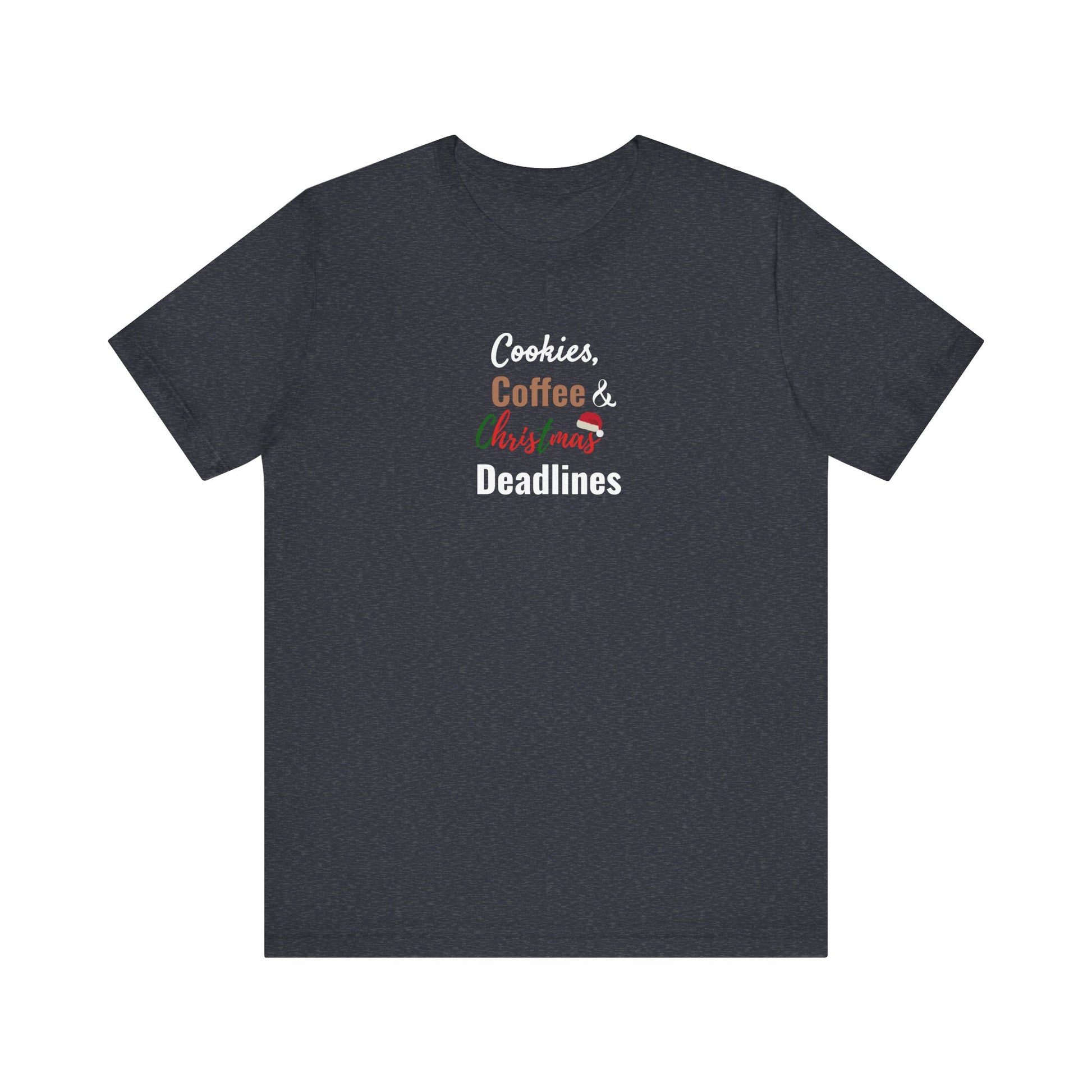 Navy blue t-shirt with text 'Cookies, Coffee & This Man Deadlines' on a white background