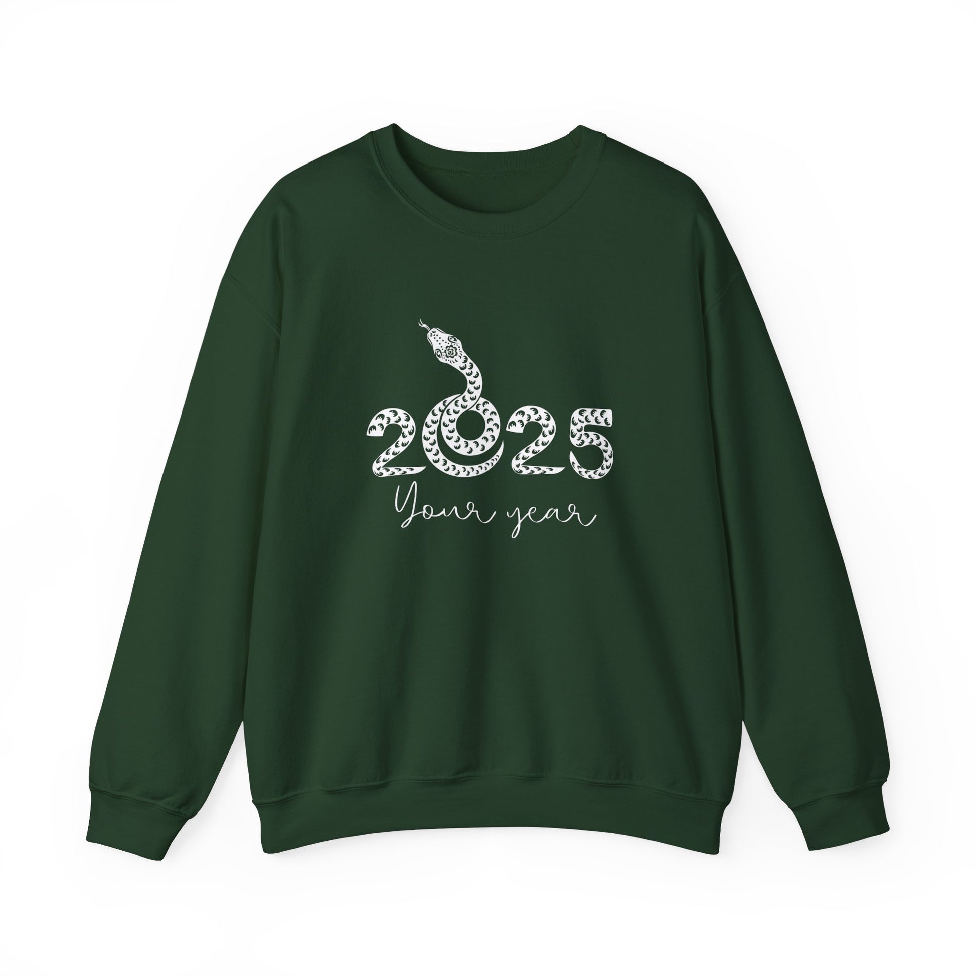 2025: Your Year Sweatshirt - Green