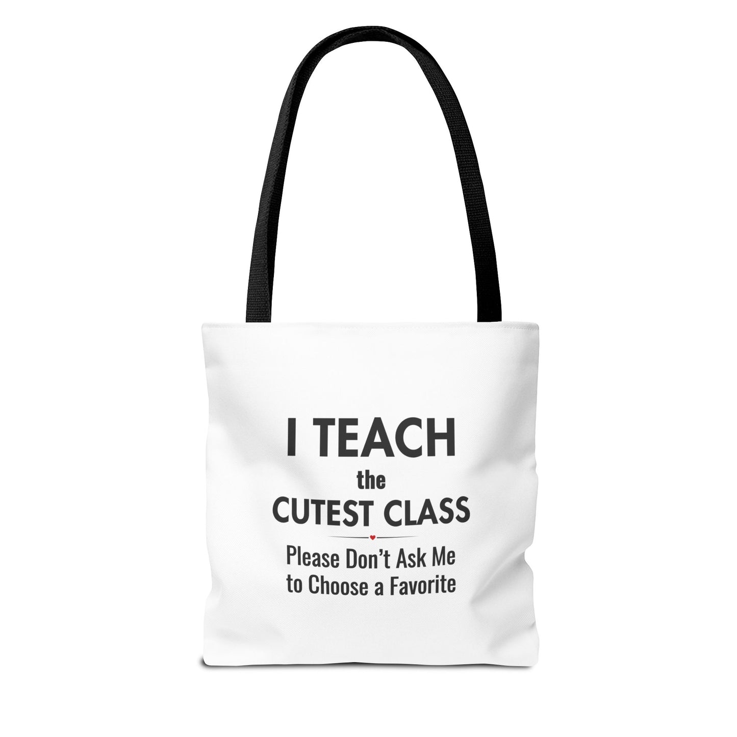 Teacher Canvas Bag – I Teach the Cutest Class Tote