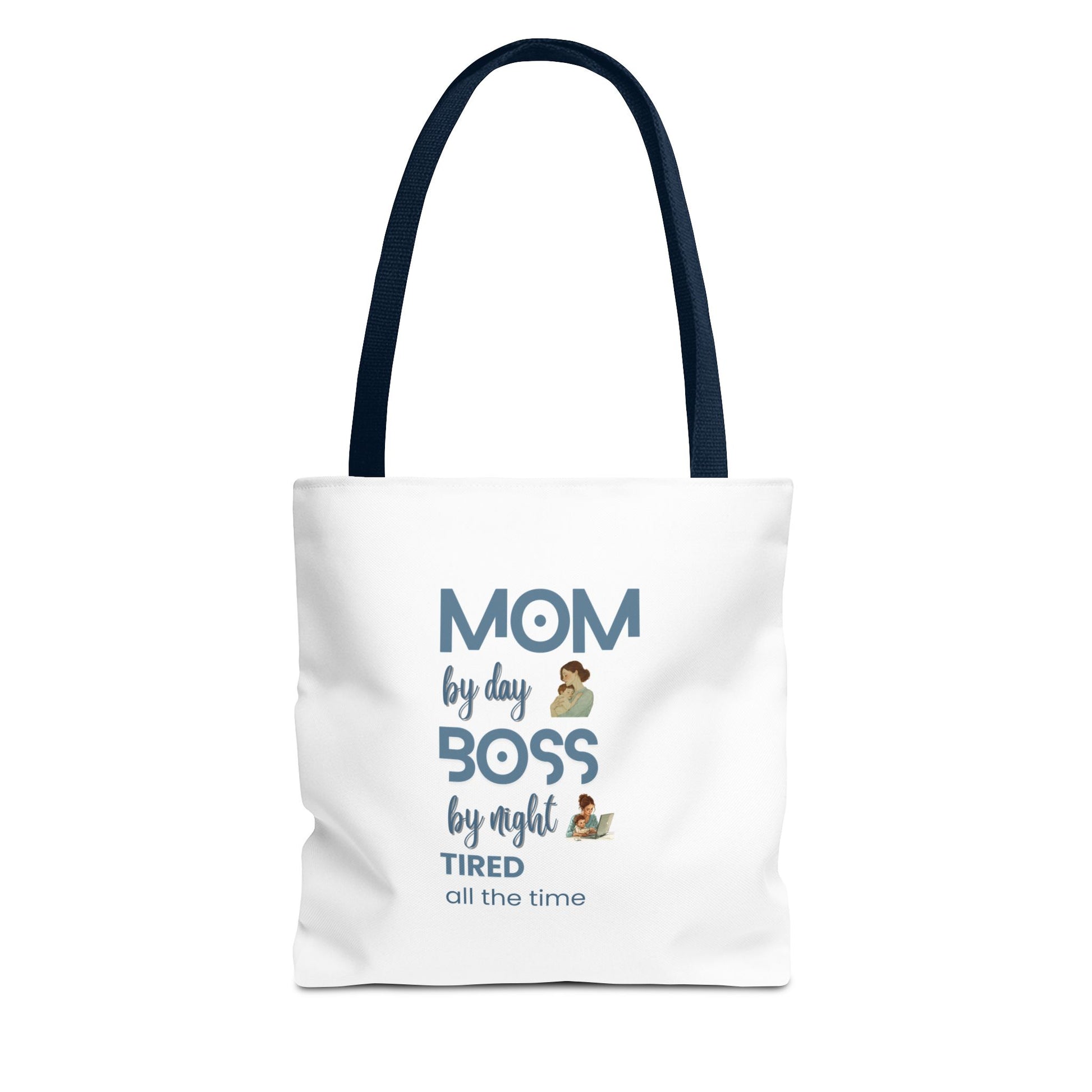 Tote bag with navy handle featuring the text 'Mom by day, Boss by night, Tired all the time' on a white background