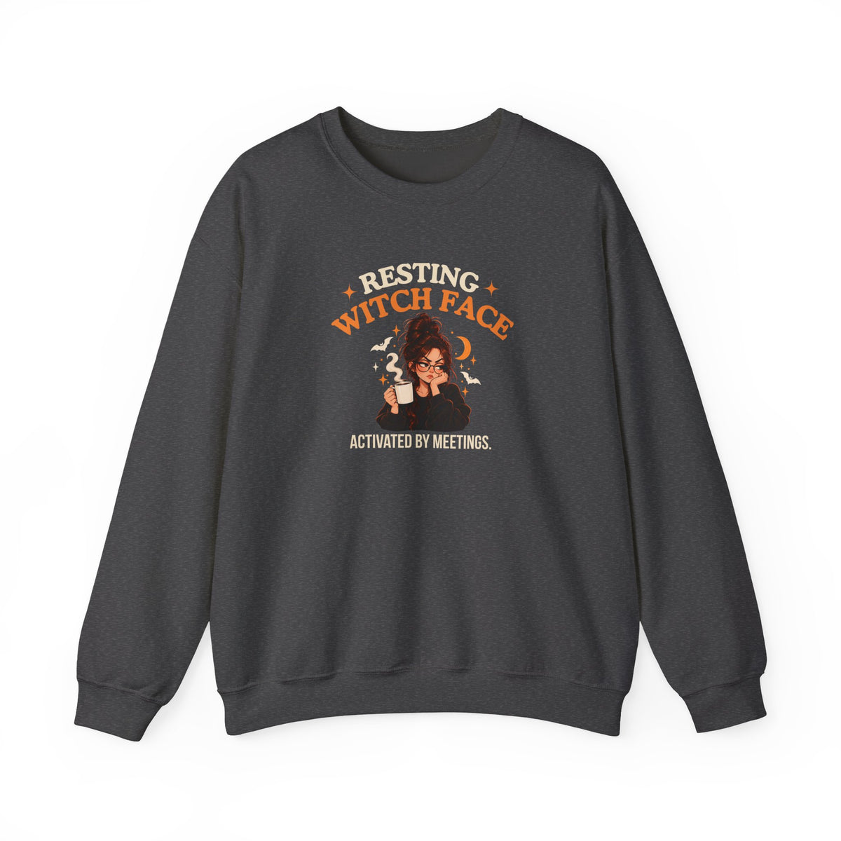 A dark gray sweatshirt featuring the text 'Resting Witch Face. Activated by Meetings.' with a woman's face on a white background