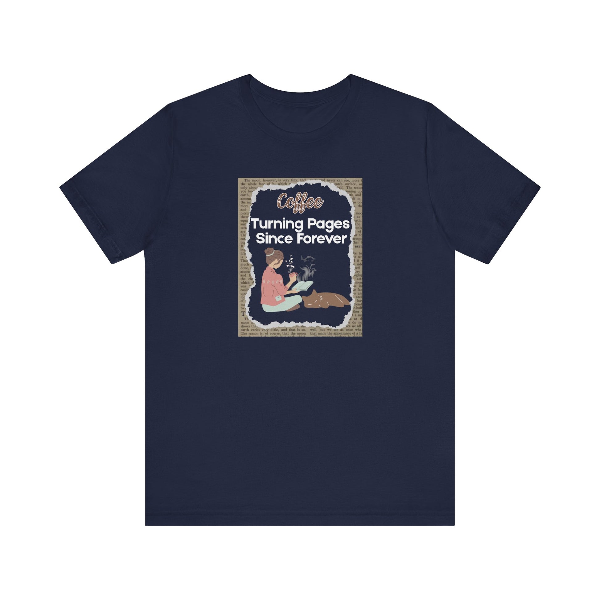 navy t-shirt design: coffee: Turning Pages Since Forever