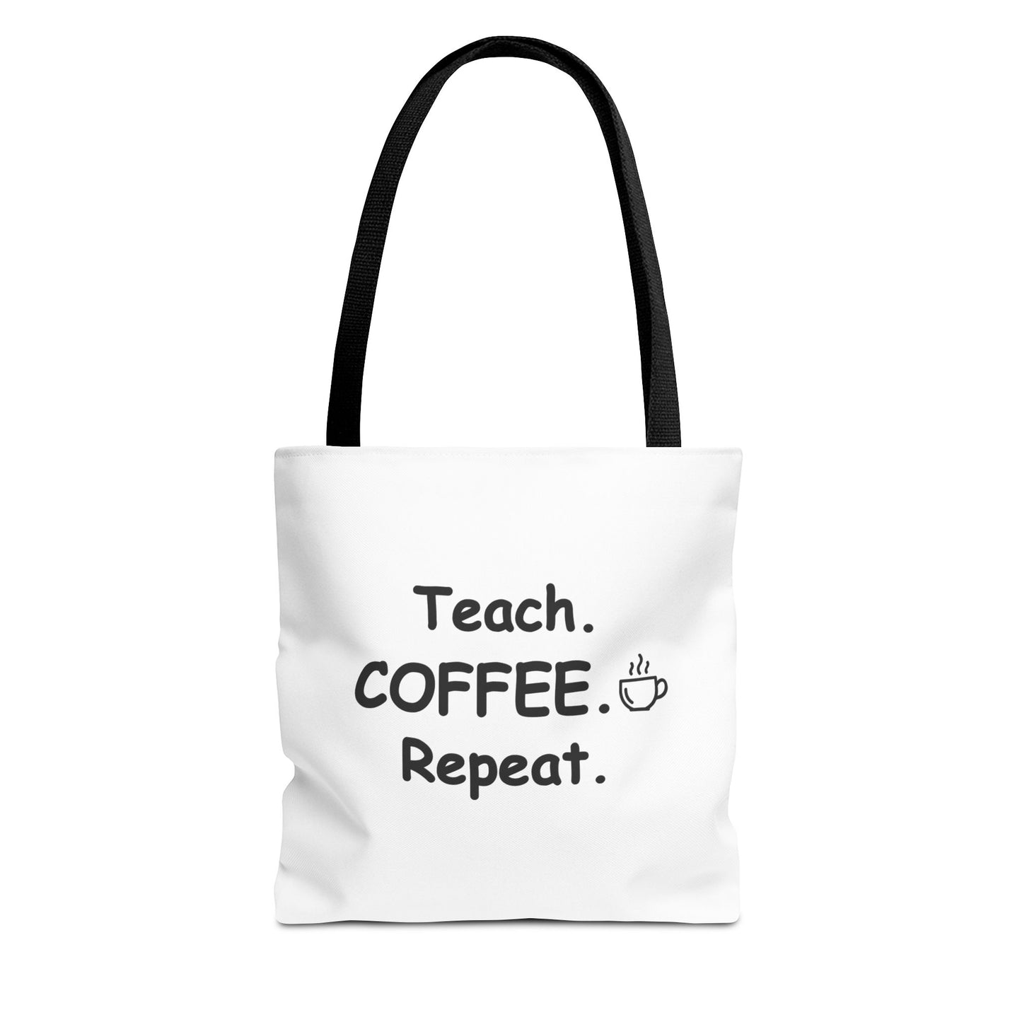 Teacher Tote Bags – Teach Coffee Repeat Canvas Tote