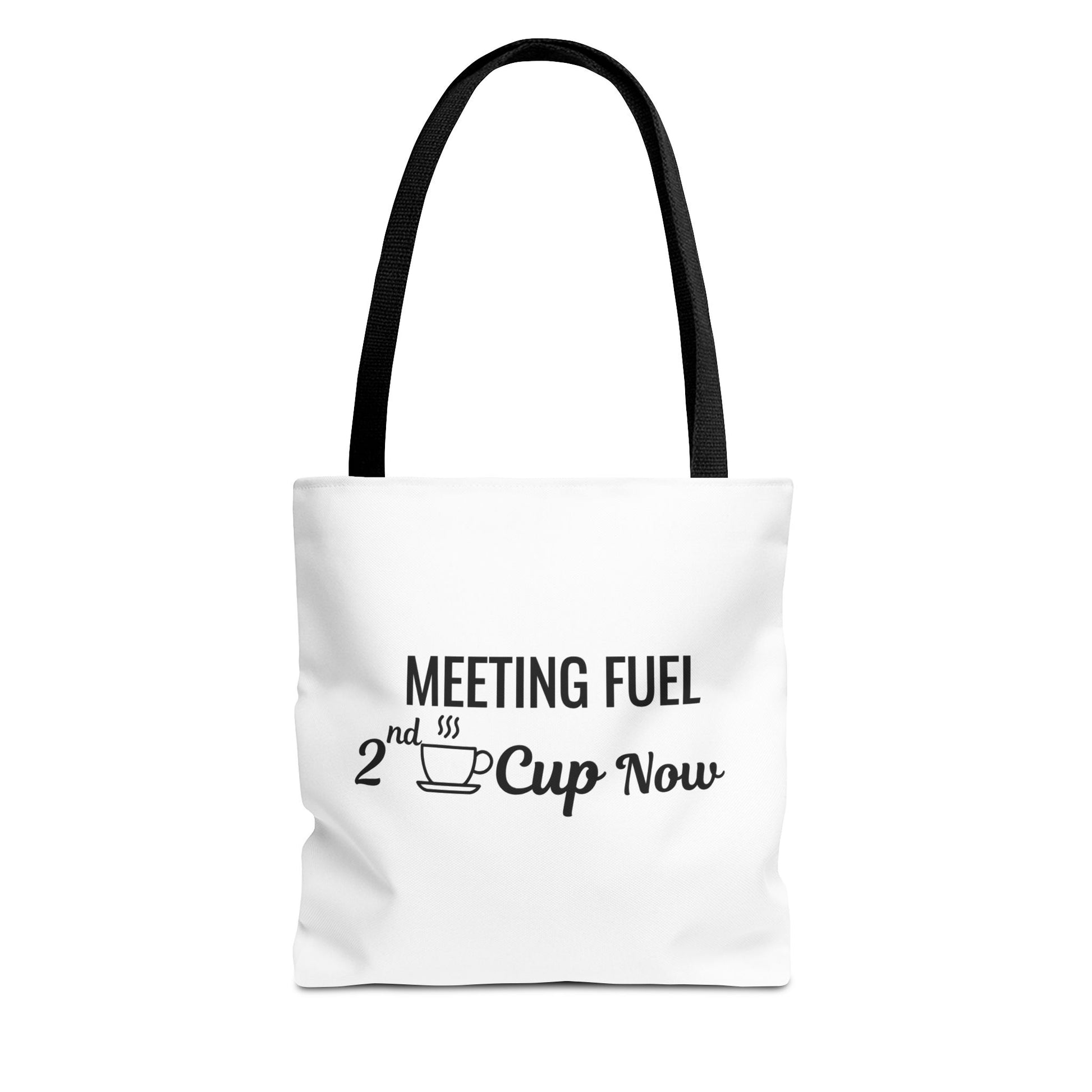 White tote bag with black handles and text 'Meeting Fuel: 2nd Cup Now' on a white background