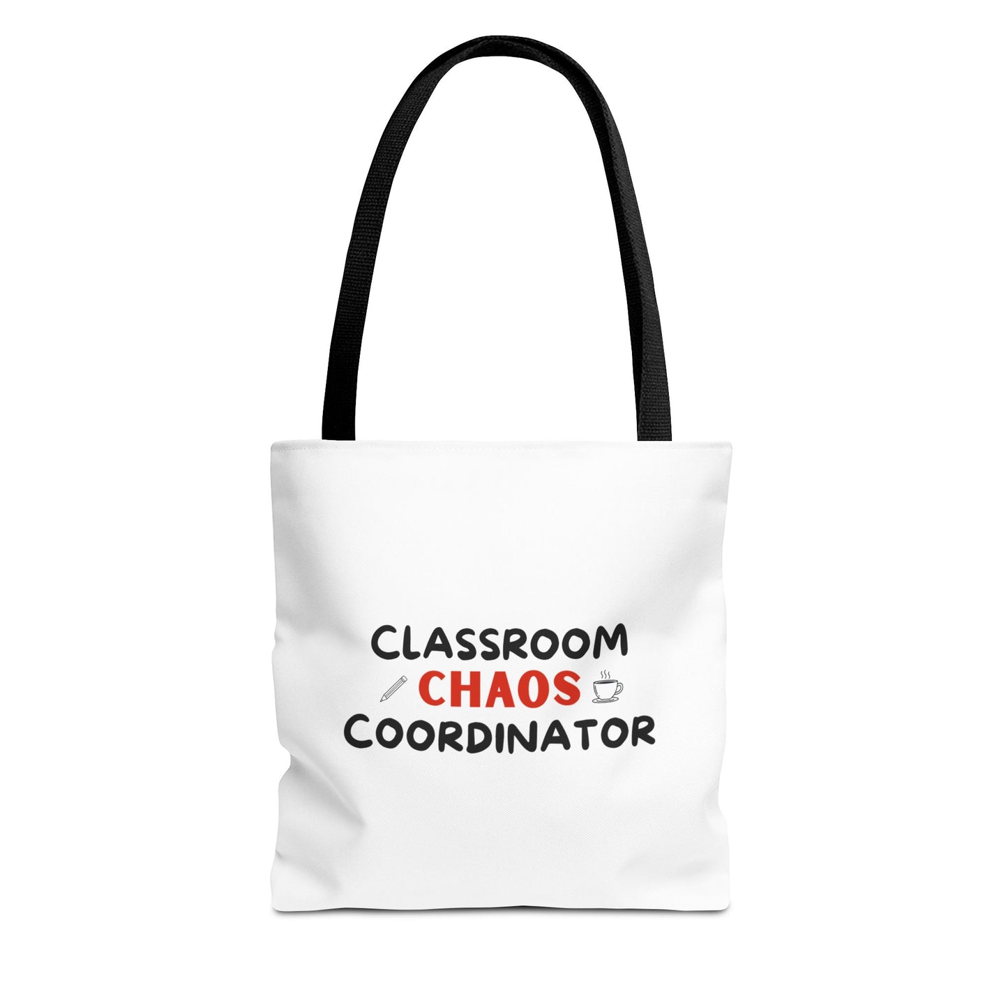 Teacher Canvas Tote Bag – Classroom Chaos Coordinator Carryall