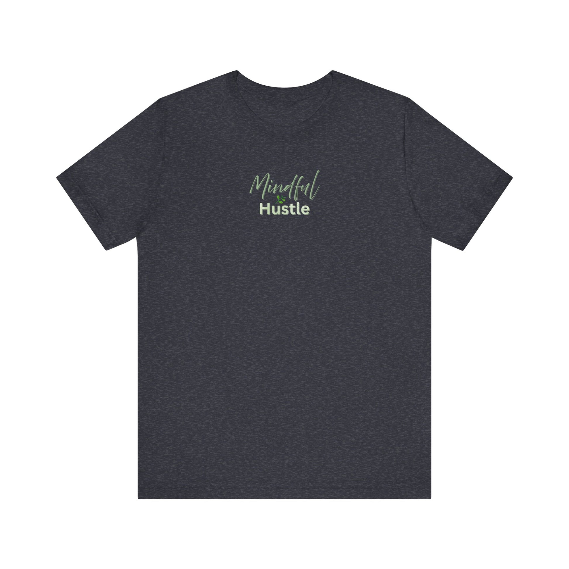 Black t-shirt with 'Mindful & Hustle' text on a white background