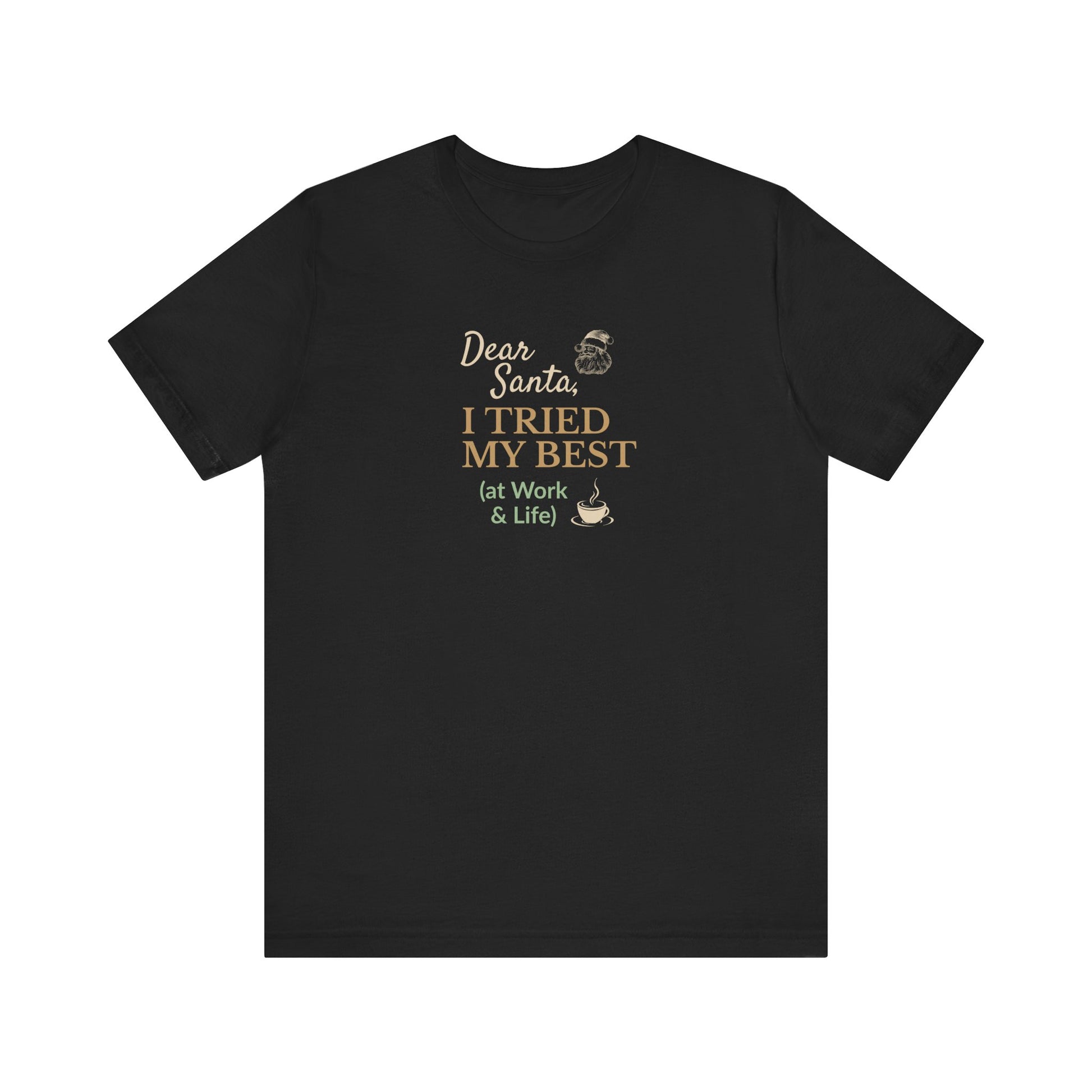 Black t-shirt with humorous text design on a white background