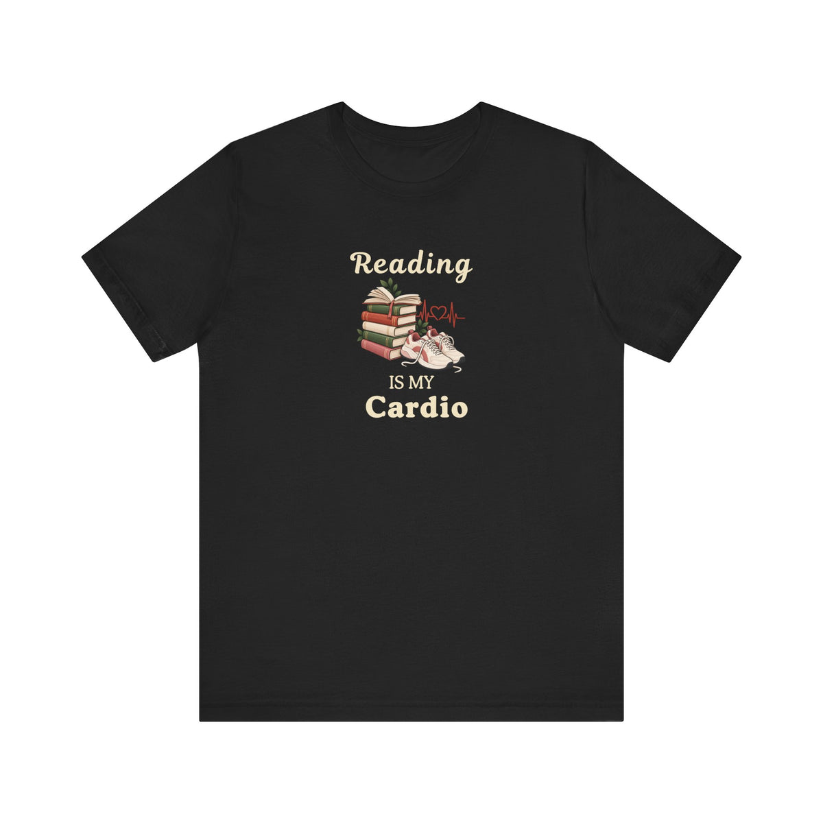 A black t-shirt featuring the text 'Reading Is My Cardio' against on a white background