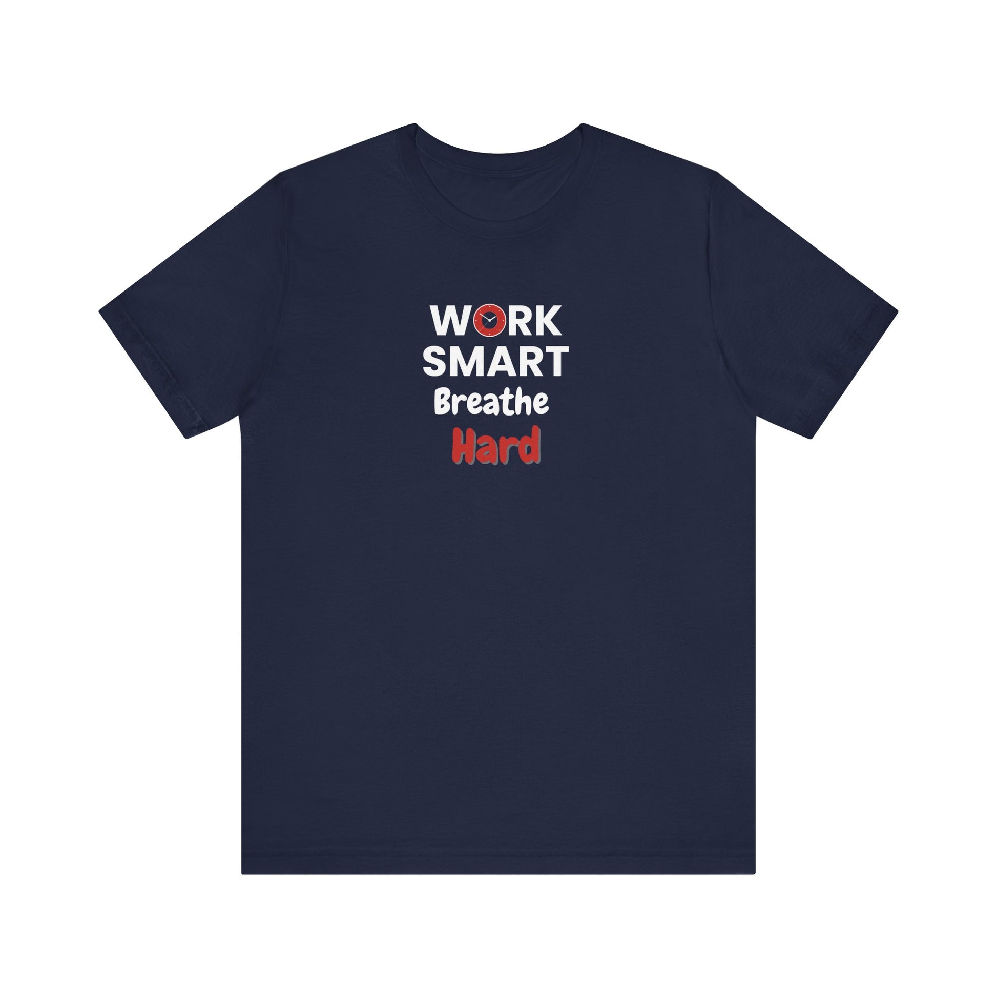 Work smart, breathe hard t-shirt design - navy