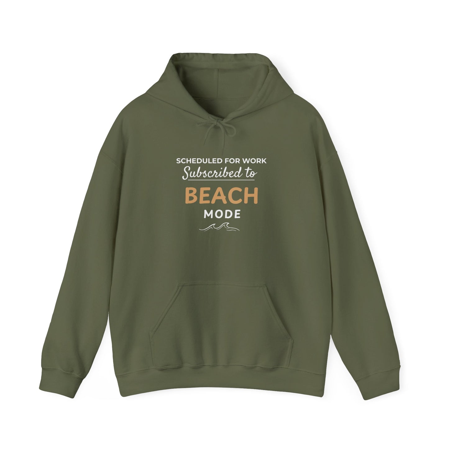 Green hoodie with text 'Scheduled for Work. Subscribed to Beach' on a white background