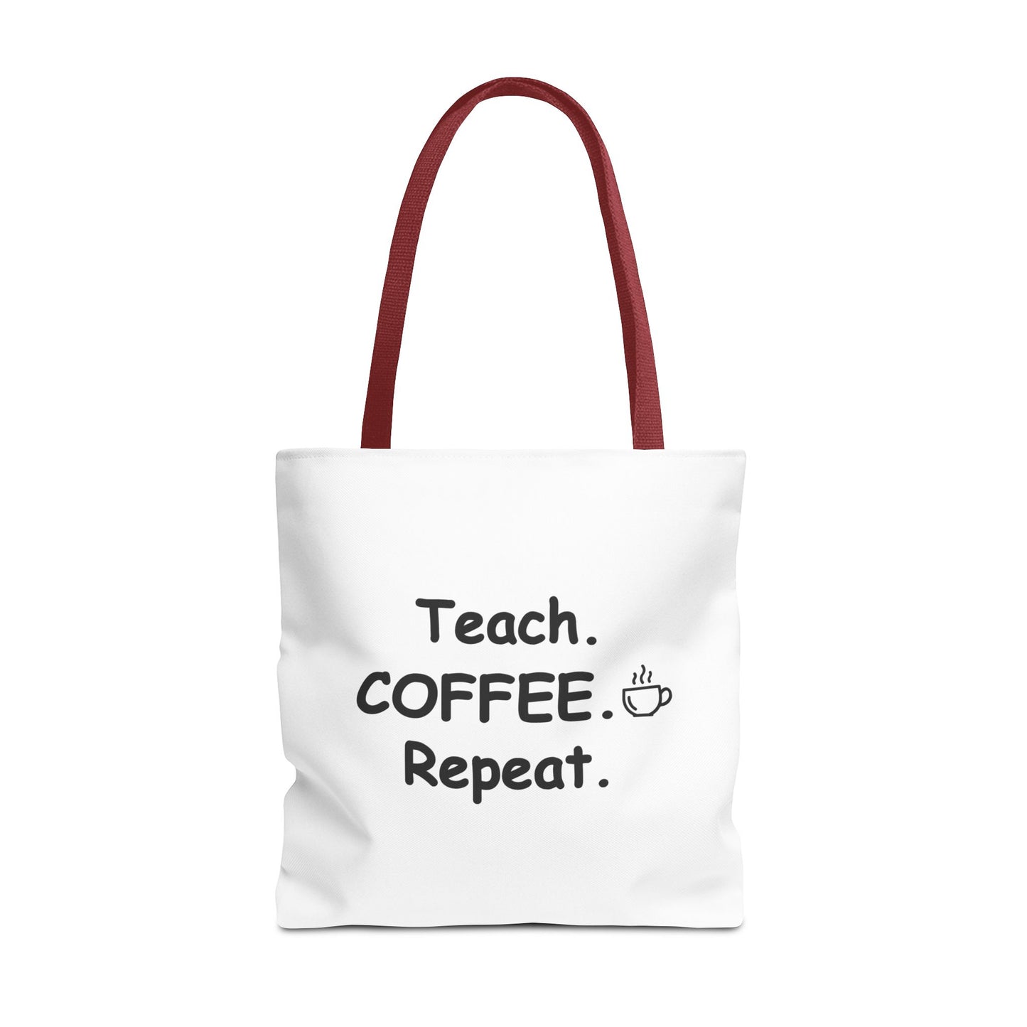 Teacher Tote Bags – Teach Coffee Repeat Canvas Tote