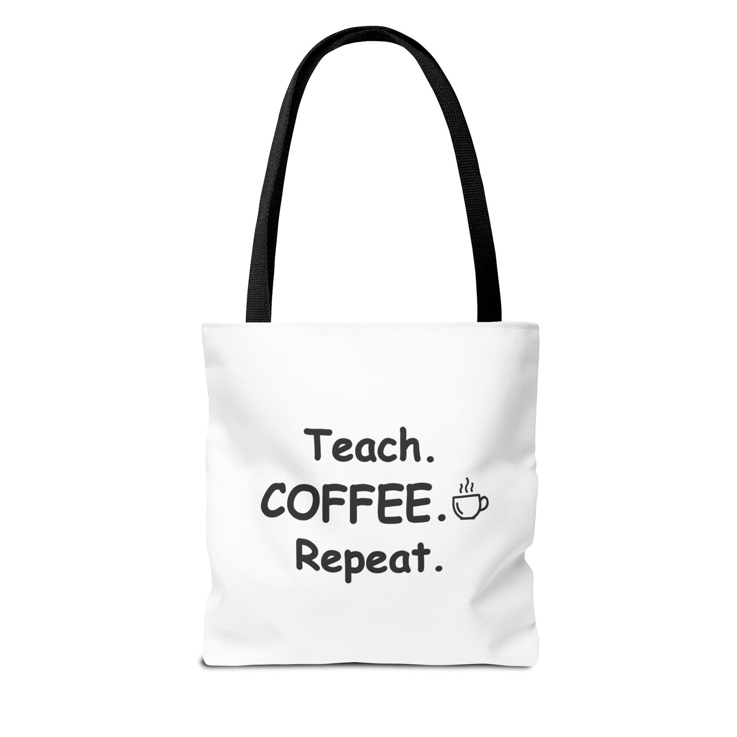 Teacher Tote Bags – Teach Coffee Repeat Canvas Tote