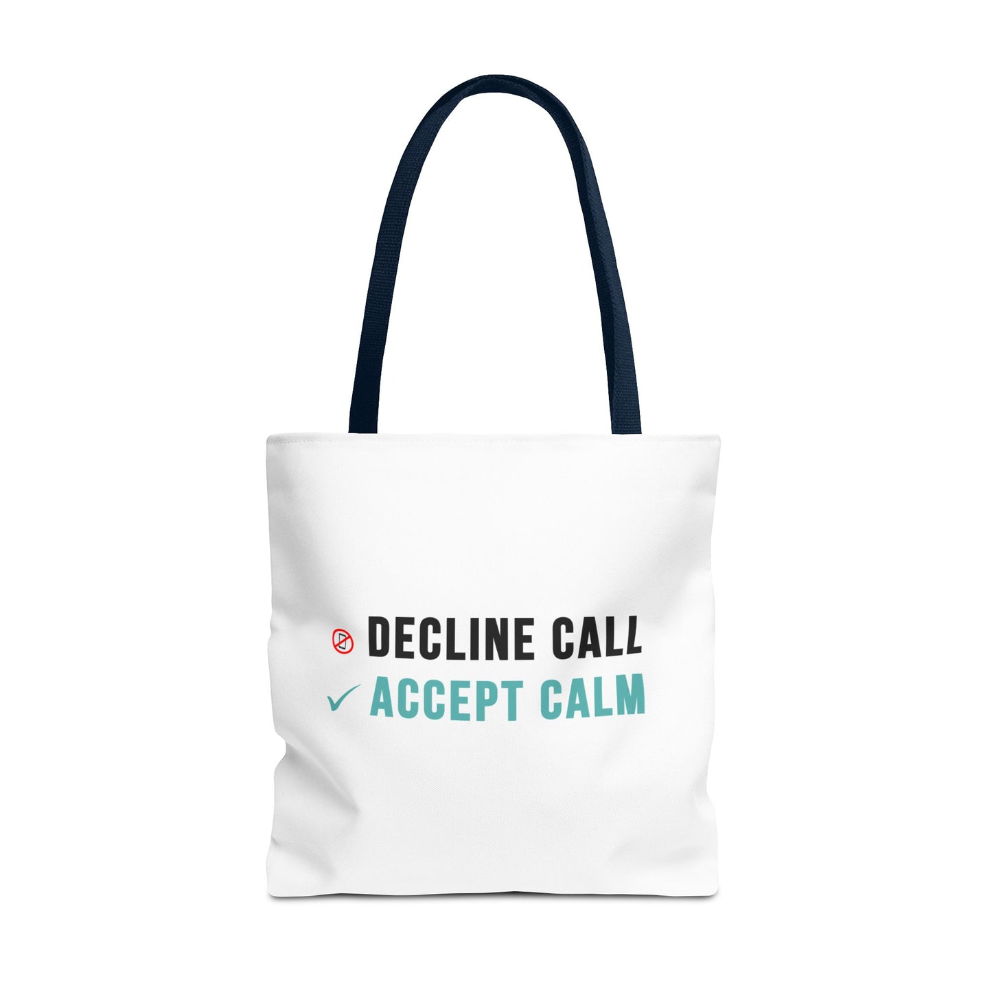 Wellness Tote Bag – Decline the Noise, Carry the Calm