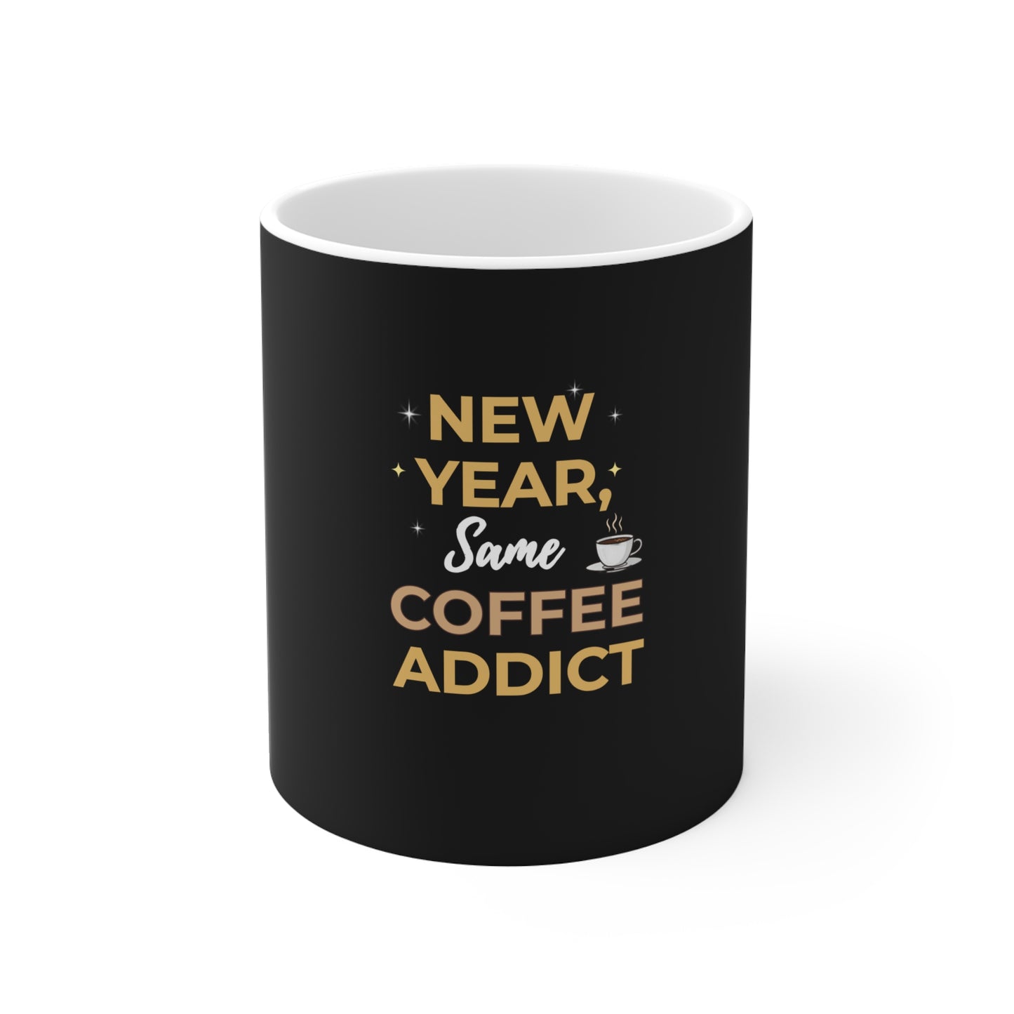 Black mug with gold text 'New Year, Same Coffee Addict' on a white background