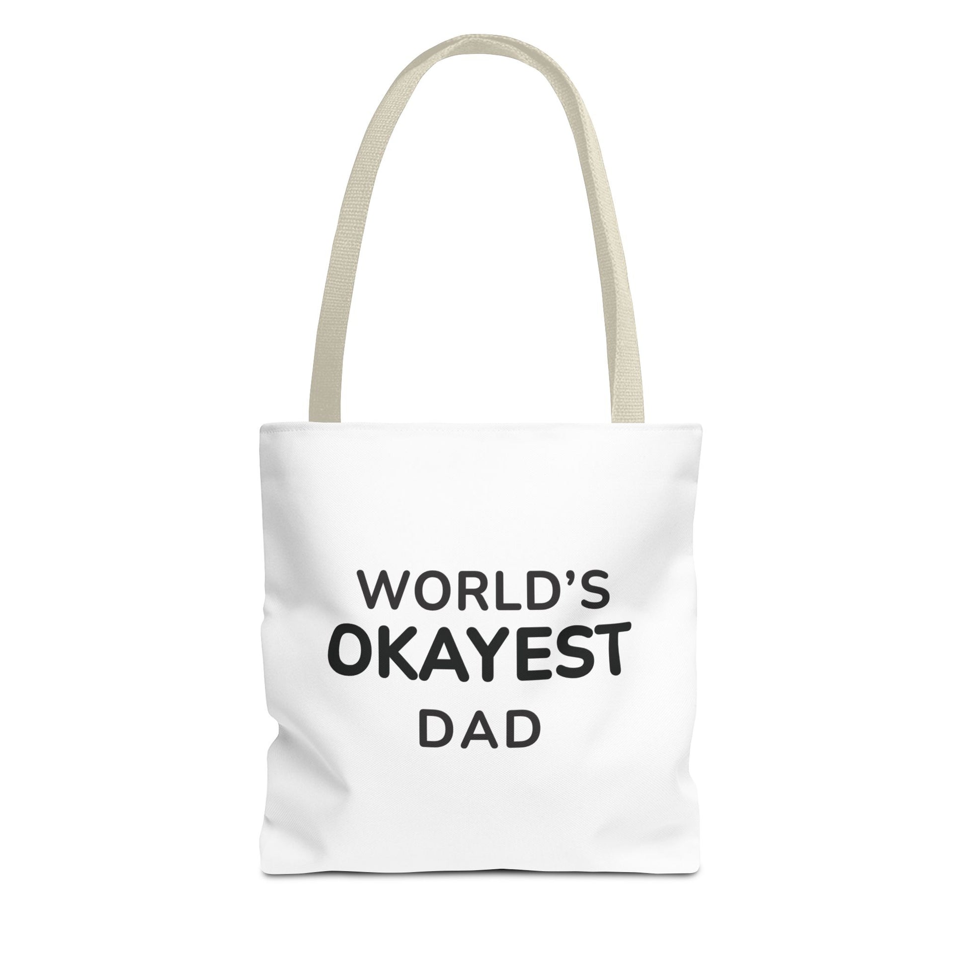 White tote bag with beige handle and text 'World's Okayest Dad' on a white background