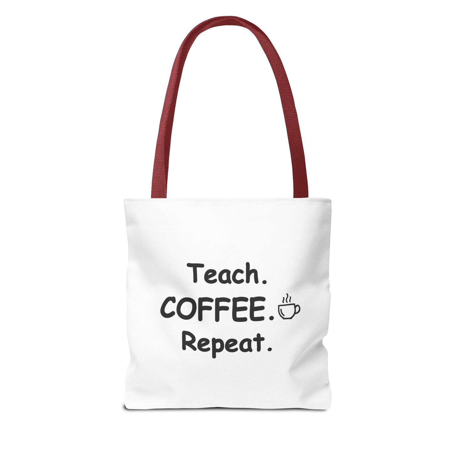Teacher Tote Bags – Teach Coffee Repeat Canvas Tote