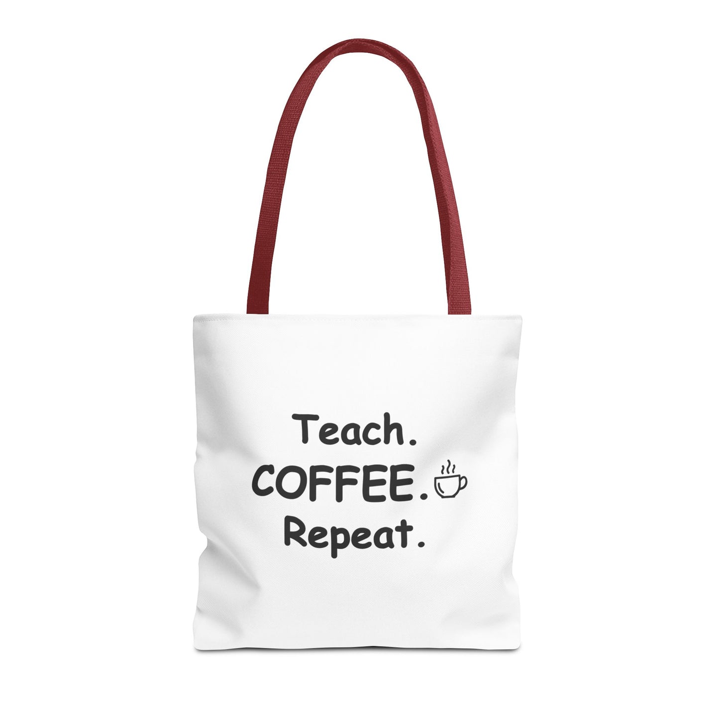 Teacher Tote Bags – Teach Coffee Repeat Canvas Tote