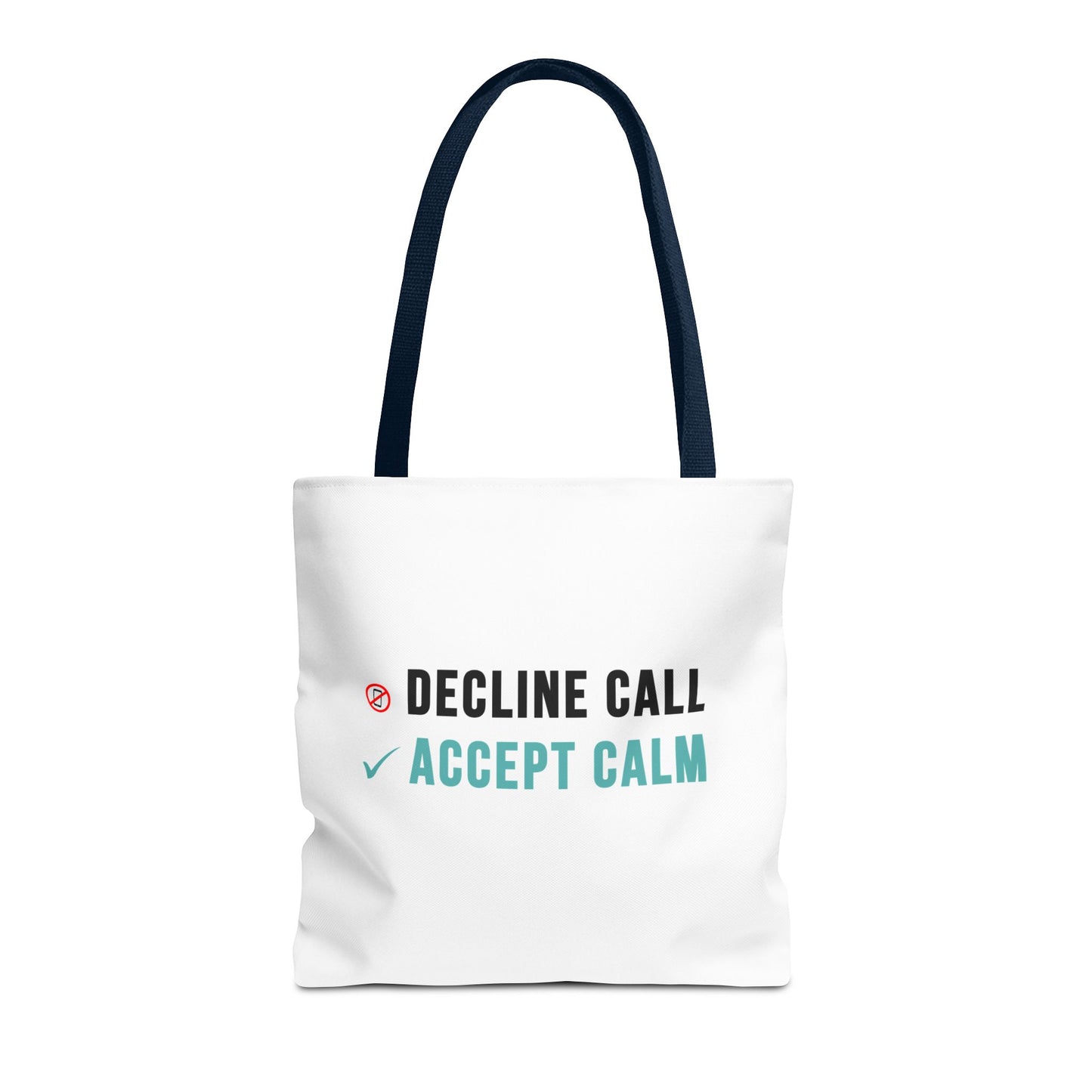 Wellness Tote Bag – Decline the Noise, Carry the Calm