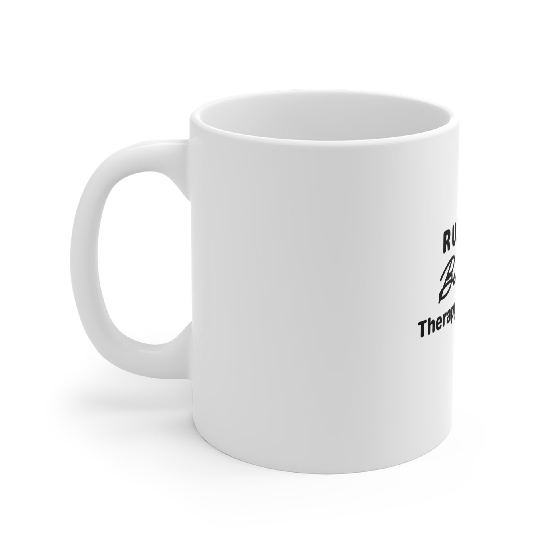 Left side of a white mug featuring the text “Running because therapy is expensive” on a white background.