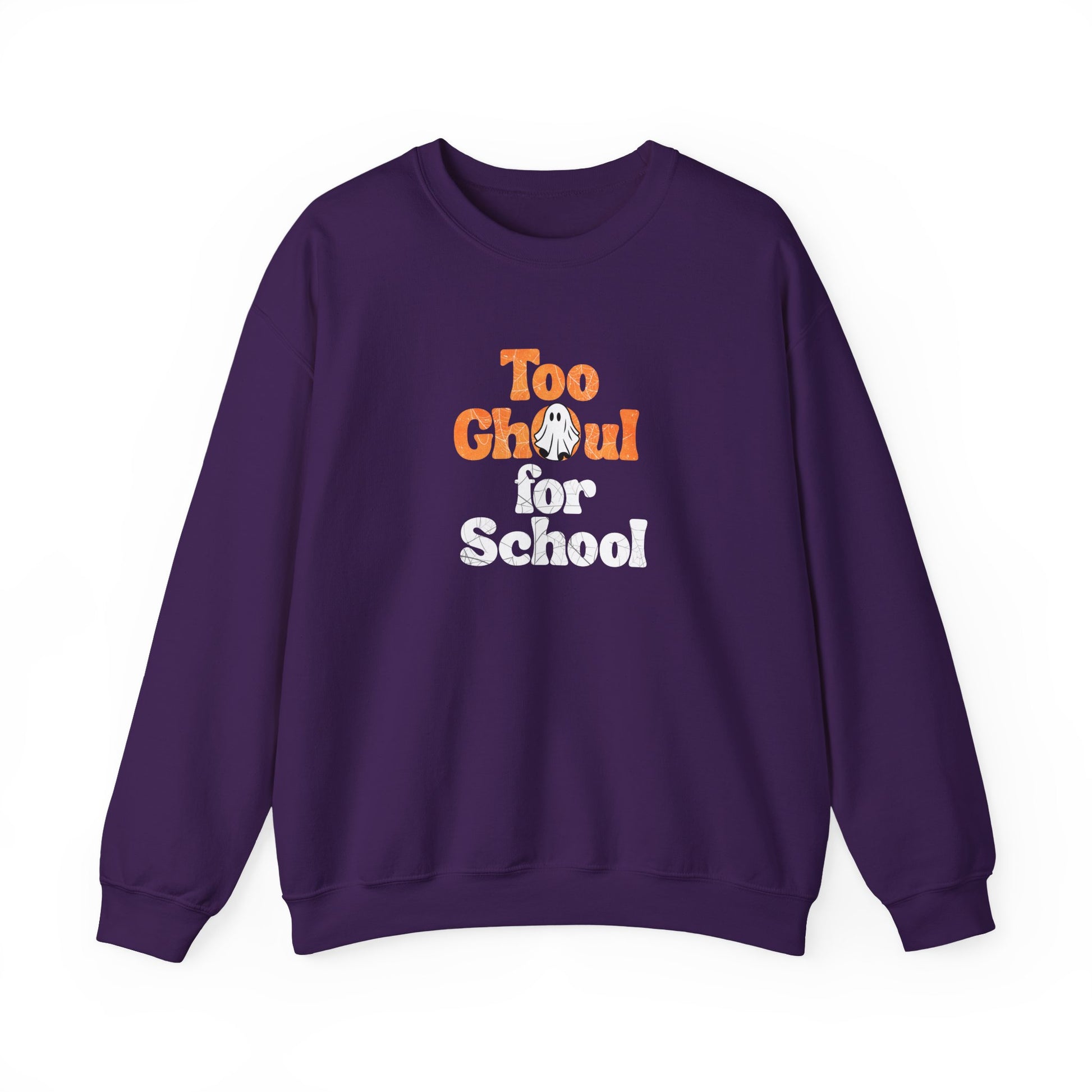 Purple sweatshirt with 'Too Ghoul for School' text on a white background