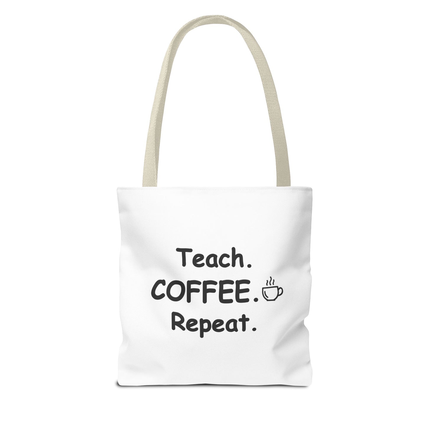 Teacher Tote Bags – Teach Coffee Repeat Canvas Tote