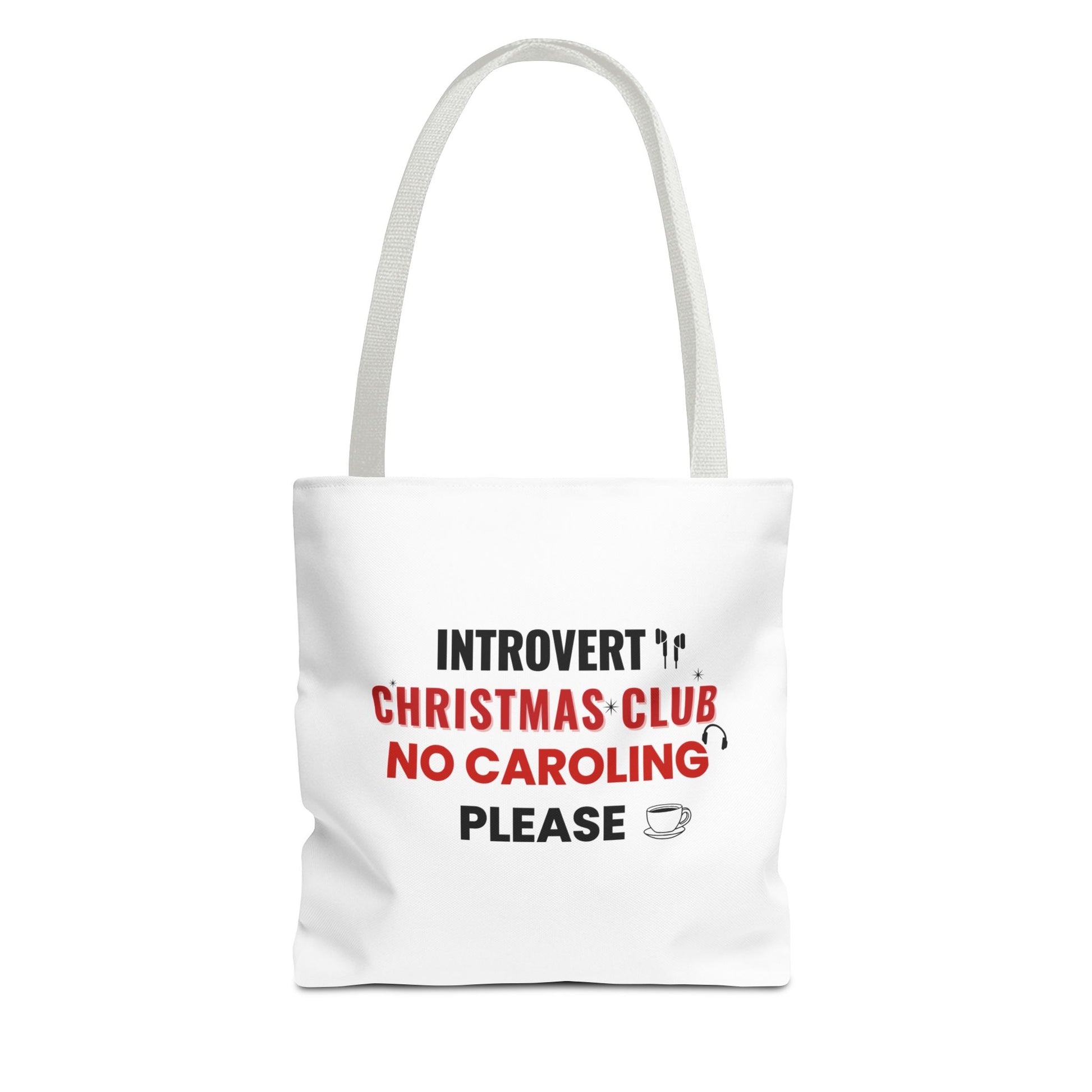 Tote bag with white handle and text 'Introvert Christmas Club No Caroling Please' on a white background