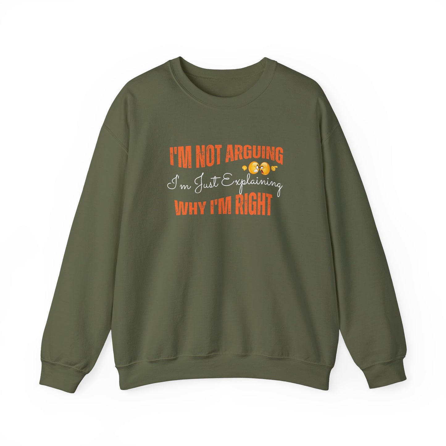 Sarcastic sweatshirt for work - military green