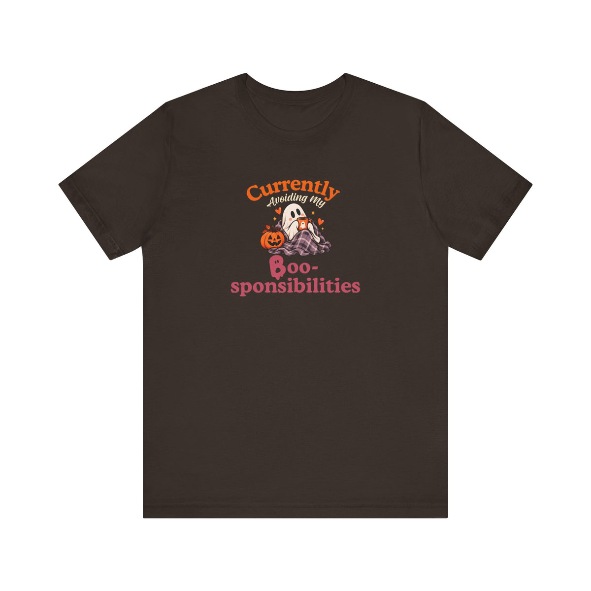 A brown t-shirt featuring a 'Currently Avoiding My Boo-sponsibilities' graphic with a ghost and a pumpkin on the white background