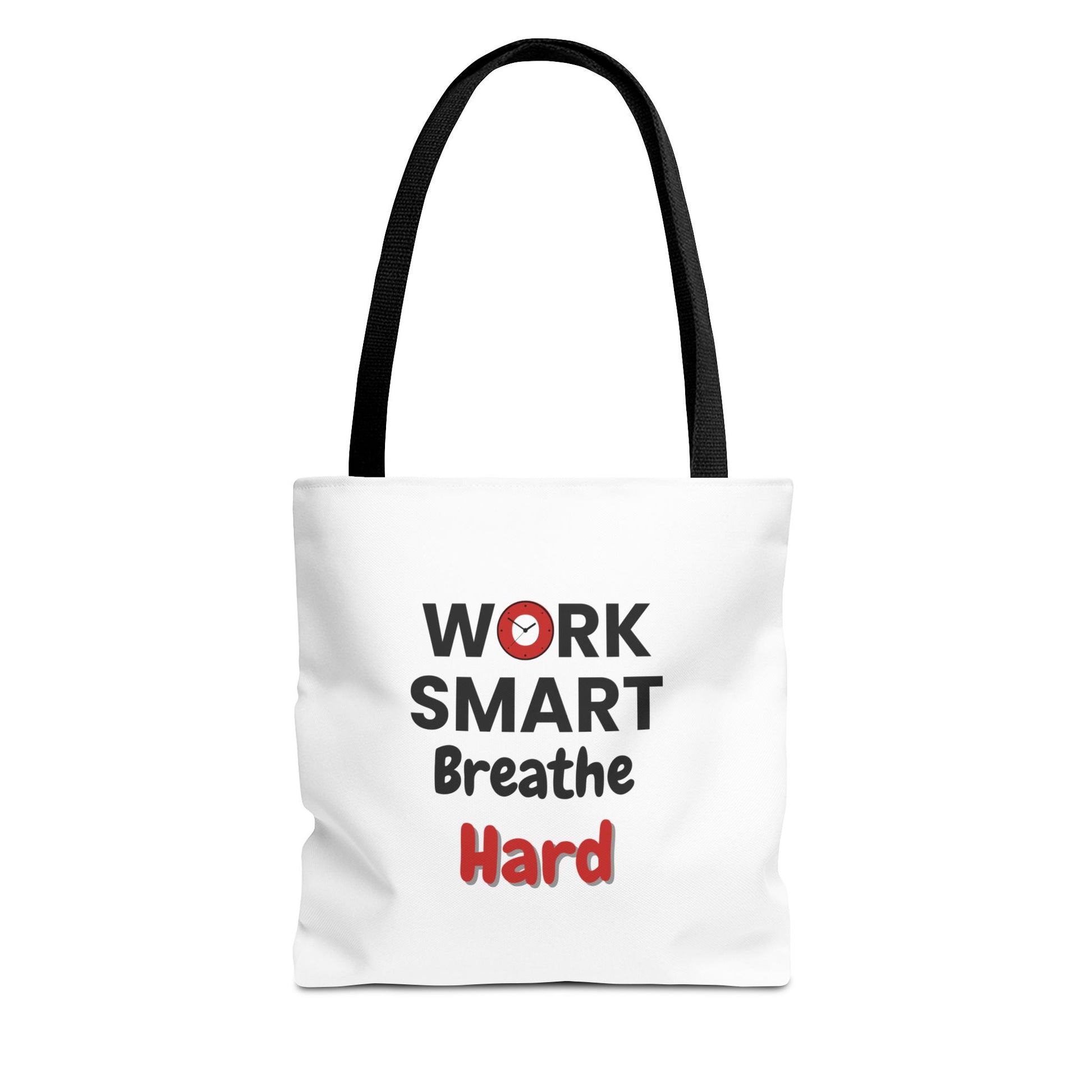 White tote bag with black handle and motivational text 'Work Smart, Breathe Hard' on a white background