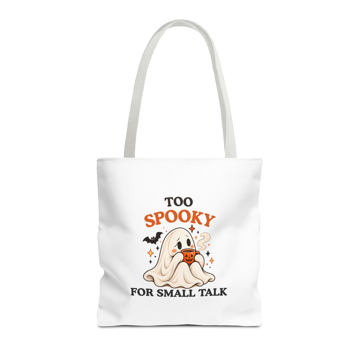 Introvert Tote Bag – Too Spooky for Small Talk Ghost Bag