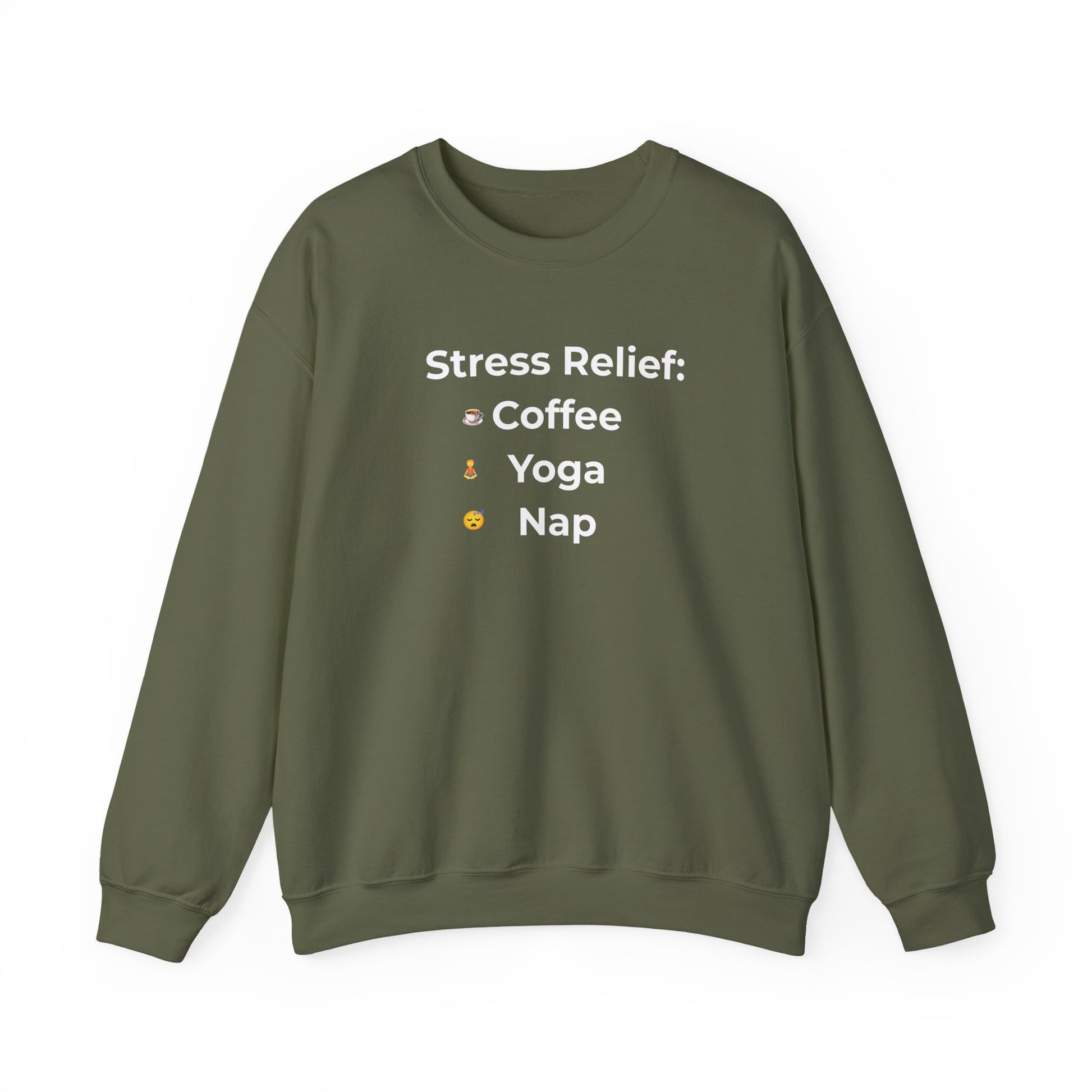 Green sweatshirt with 'Stress Relief: Coffee Yoga Nap' text on a white background